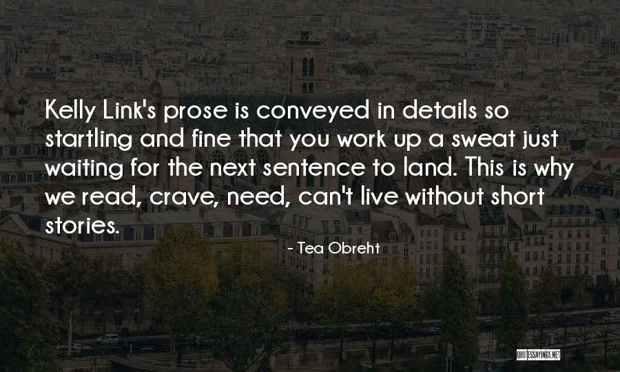 Just So Stories Quotes By Tea Obreht Just So Stories Quotes By Tea Obreht