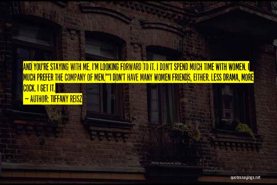 Just Staying Friends Quotes By Tiffany Reisz