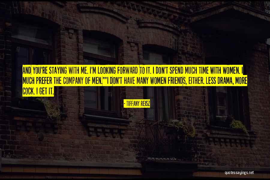 Just Staying Friends Quotes By Tiffany Reisz