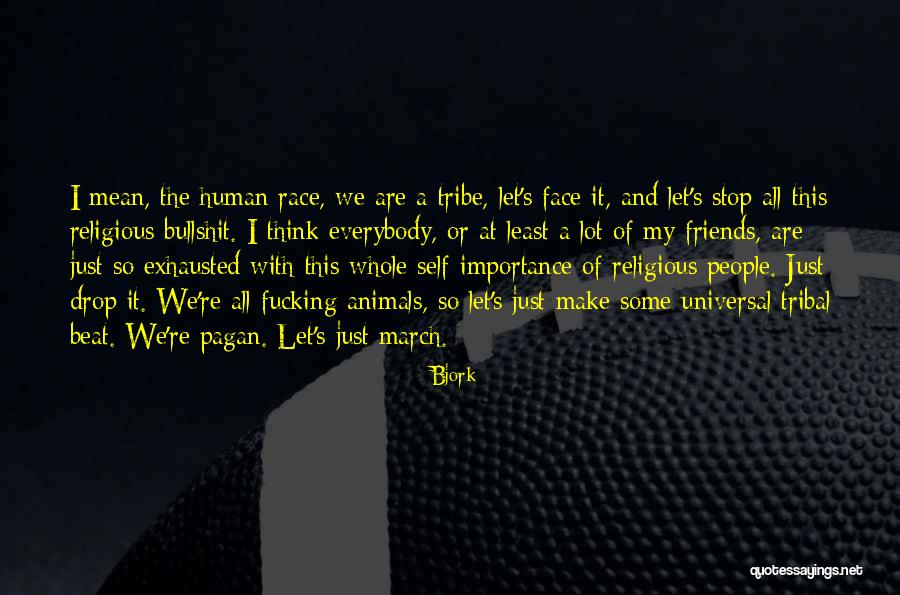 Just Stop And Think Quotes By Bjork Just Stop And Think Quotes By Bjork