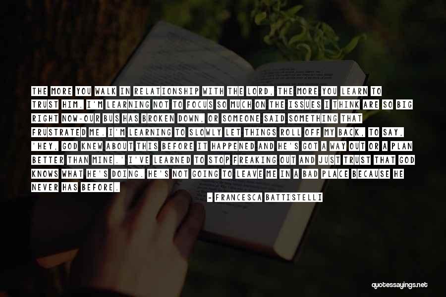 Just Stop And Think Quotes By Francesca Battistelli Just Stop And Think Quotes By Francesca Battistelli