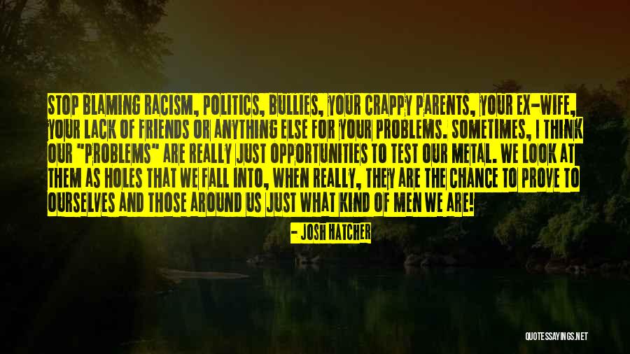 Just Stop And Think Quotes By Josh Hatcher Just Stop And Think Quotes By Josh Hatcher