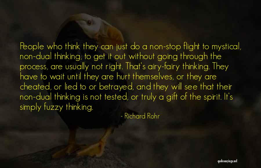 Just Stop And Think Quotes By Richard Rohr Just Stop And Think Quotes By Richard Rohr