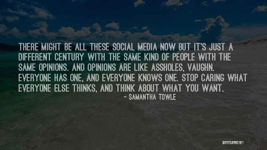 Just Stop And Think Quotes By Samantha Towle Just Stop And Think Quotes By Samantha Towle