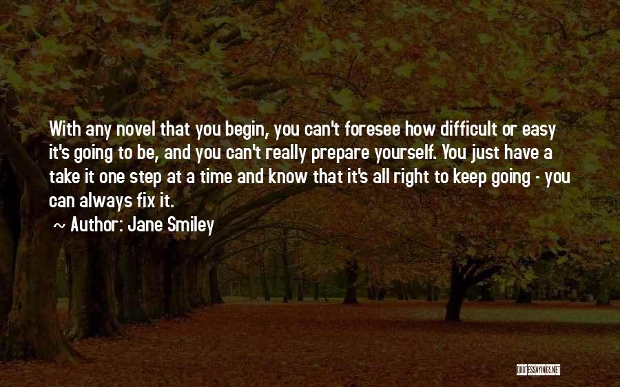Just Take It Easy Quotes By Jane Smiley