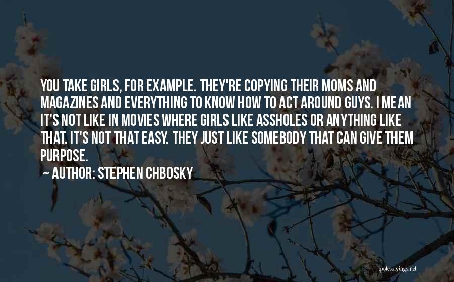 Just Take It Easy Quotes By Stephen Chbosky