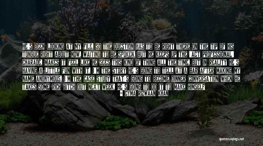 Just Tell Her How You Feel Quotes By Cyma Rizwaan Khan Just Tell Her How You Feel Quotes By Cyma Rizwaan Khan