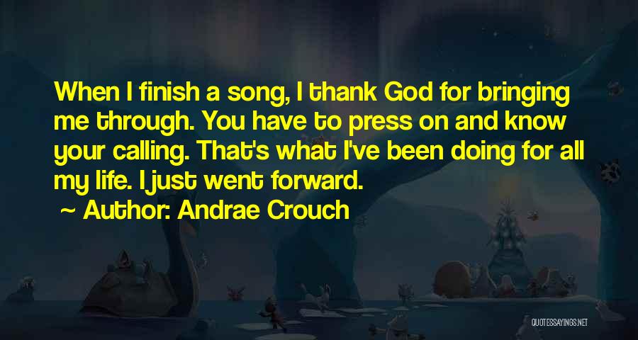 Just Thank You Quotes By Andrae Crouch