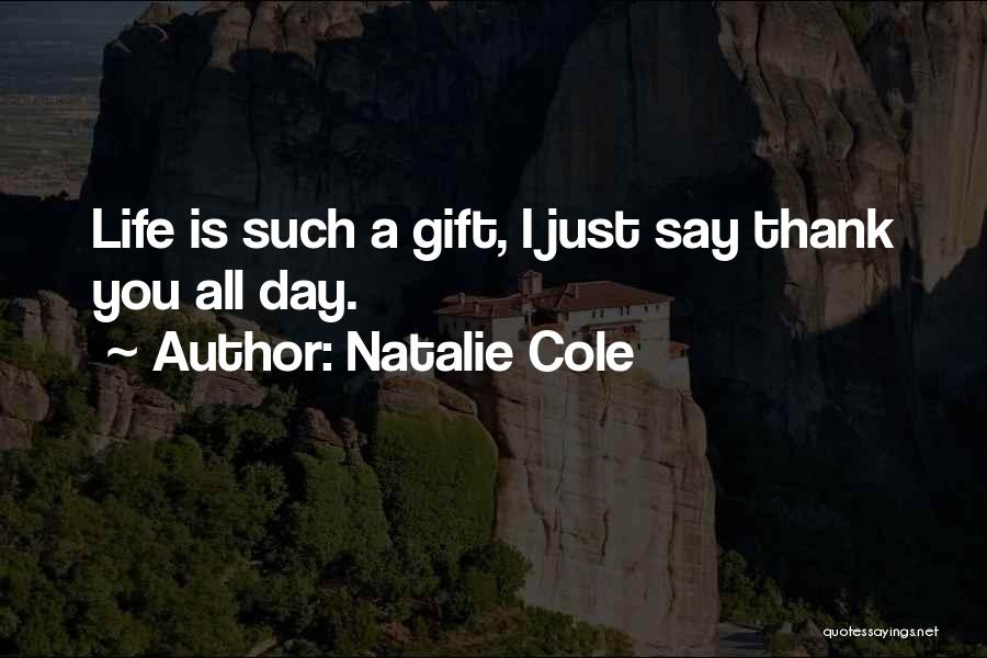 Just Thank You Quotes By Natalie Cole