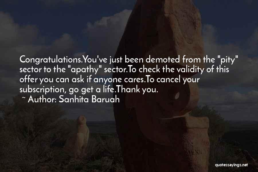 Just Thank You Quotes By Sanhita Baruah