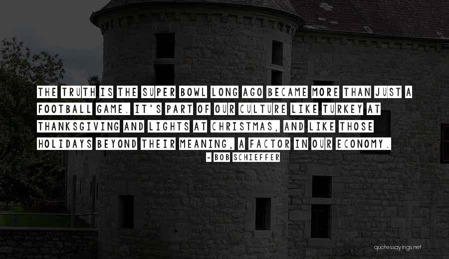 Just The Truth Quotes By Bob Schieffer Just The Truth Quotes By Bob Schieffer