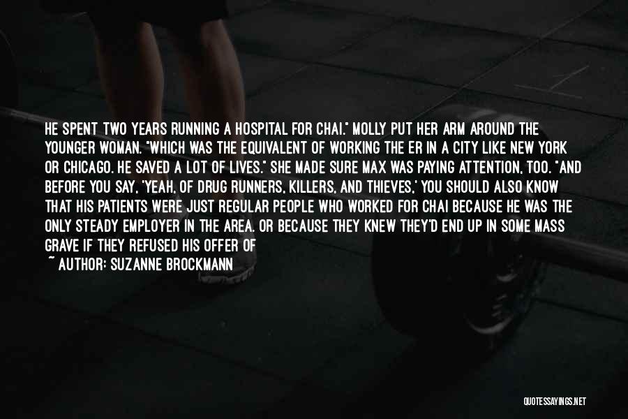 Just The Two Of Us Quotes By Suzanne Brockmann Just The Two Of Us Quotes By Suzanne Brockmann