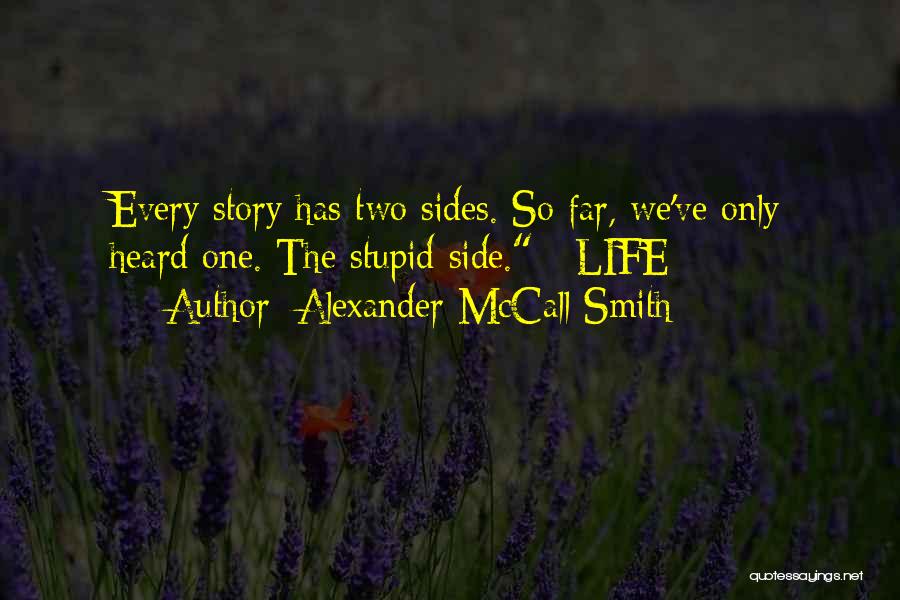 Just The Two Of Us Will Smith Quotes By Alexander McCall Smith