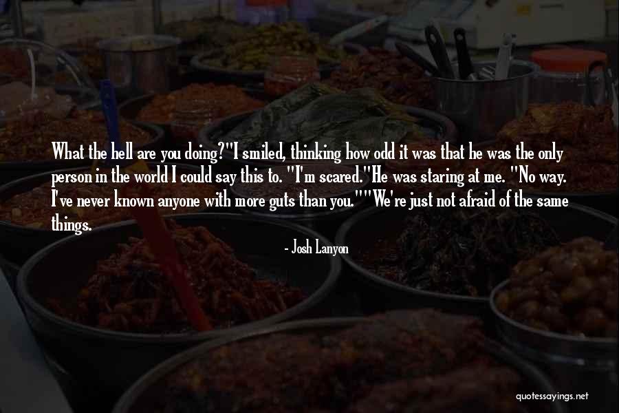 Just The Way We Are Quotes By Josh Lanyon