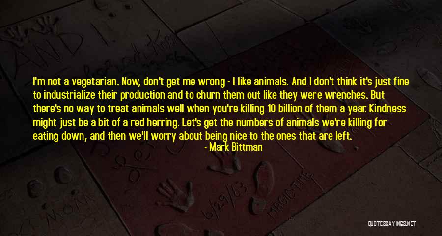 Just The Way We Are Quotes By Mark Bittman