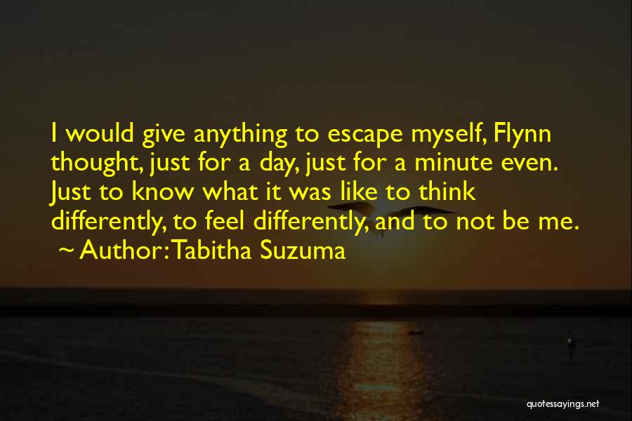 Just Think A Minute Quotes By Tabitha Suzuma