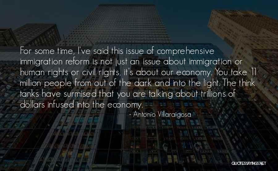 Just Think About It Quotes By Antonio Villaraigosa