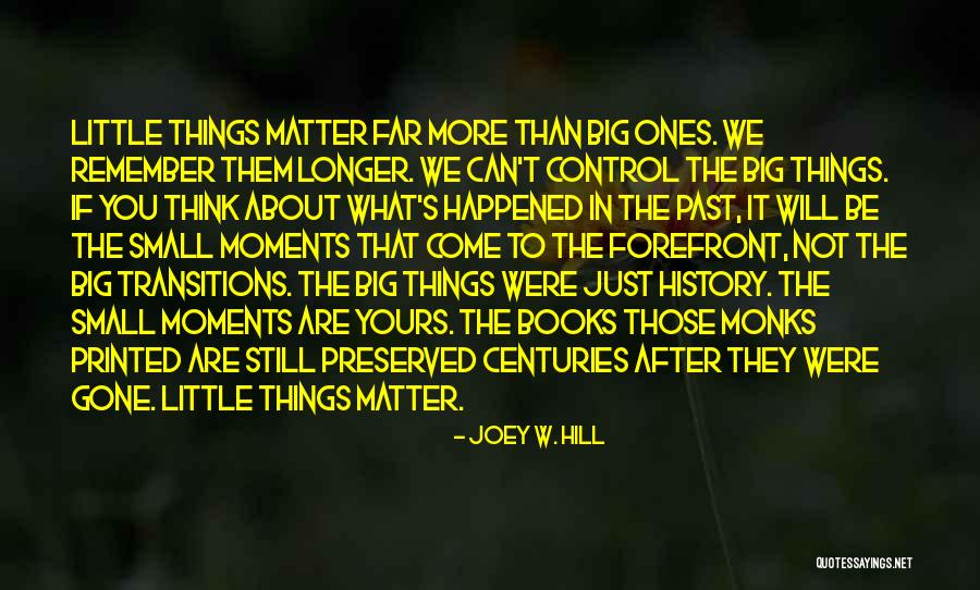 Just Think About It Quotes By Joey W. Hill