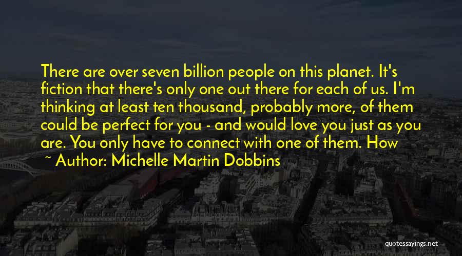 Just Thinking Of You Love Quotes By Michelle Martin Dobbins