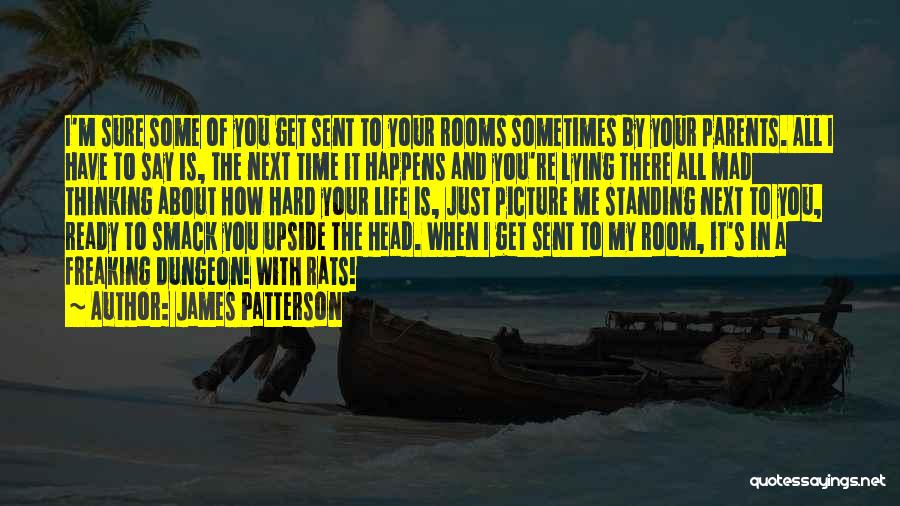 Just Thinking Of You Picture Quotes By James Patterson
