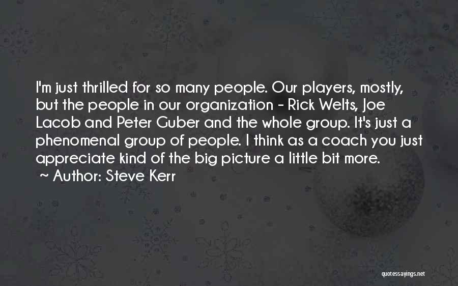 Just Thinking Of You Picture Quotes By Steve Kerr