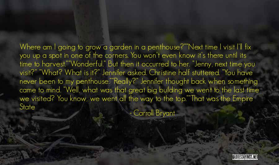 Just Thought You Should Know Quotes By Carroll Bryant Just Thought You Should Know Quotes By Carroll Bryant