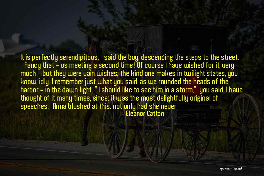 Just Thought You Should Know Quotes By Eleanor Catton Just Thought You Should Know Quotes By Eleanor Catton