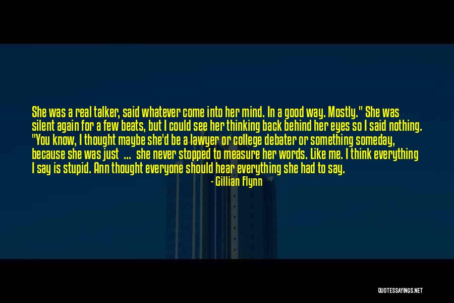 Just Thought You Should Know Quotes By Gillian Flynn