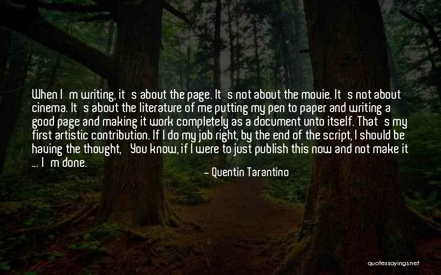 Just Thought You Should Know Quotes By Quentin Tarantino