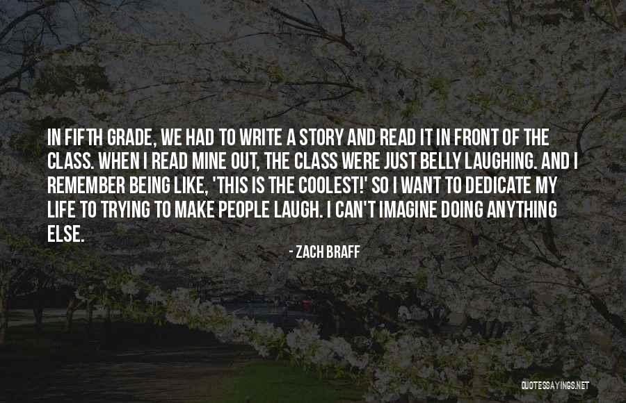 Just Trying To Make It Quotes By Zach Braff