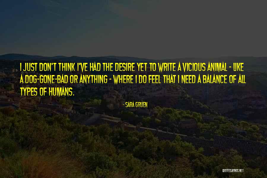 Just Vicious Quotes By Sara Gruen Just Vicious Quotes By Sara Gruen
