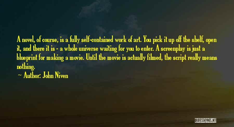 Just Waiting For Nothing Quotes By John Niven