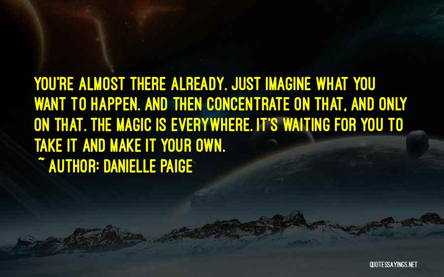 Just Waiting For You Quotes By Danielle Paige