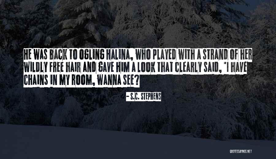 Just Wanna Be Free Quotes By S.C. Stephens Just Wanna Be Free Quotes By S.C. Stephens