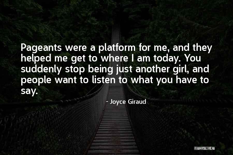 Just Want A Girl Quotes By Joyce Giraud Just Want A Girl Quotes By Joyce Giraud