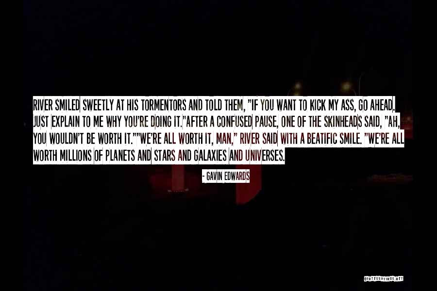 Just Want A Man Quotes By Gavin Edwards Just Want A Man Quotes By Gavin Edwards