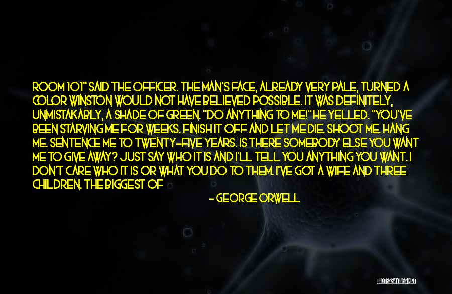Just Want A Man Quotes By George Orwell Just Want A Man Quotes By George Orwell