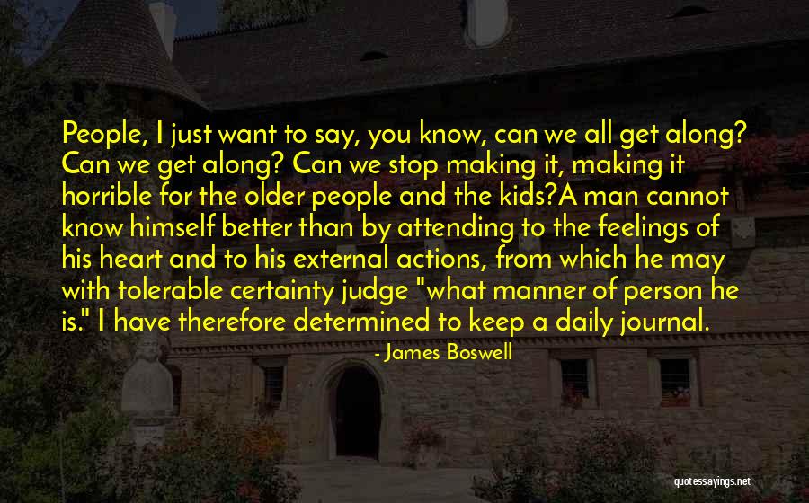 Just Want A Man Quotes By James Boswell Just Want A Man Quotes By James Boswell