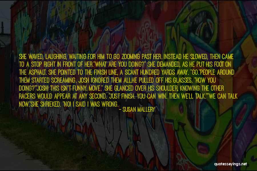 Just Want A Man Quotes By Susan Mallery Just Want A Man Quotes By Susan Mallery
