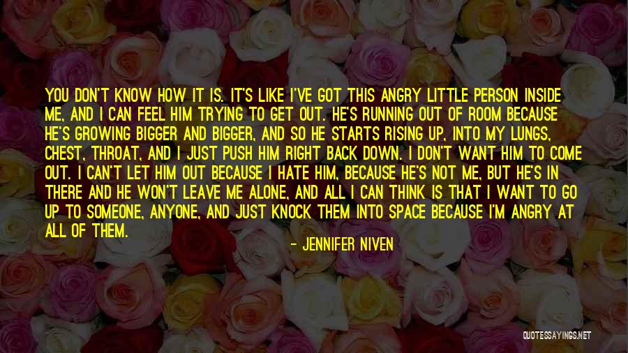 Just Want Him Back Quotes By Jennifer Niven Just Want Him Back Quotes By Jennifer Niven