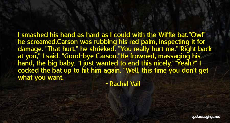 Just Want Him Back Quotes By Rachel Vail Just Want Him Back Quotes By Rachel Vail