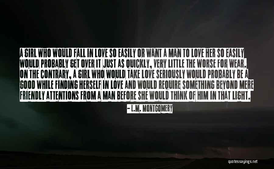 Just Want To Fall In Love Quotes By L.M. Montgomery