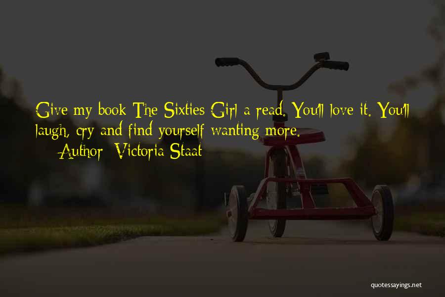 Just Wanting To Give Up Quotes By Victoria Staat