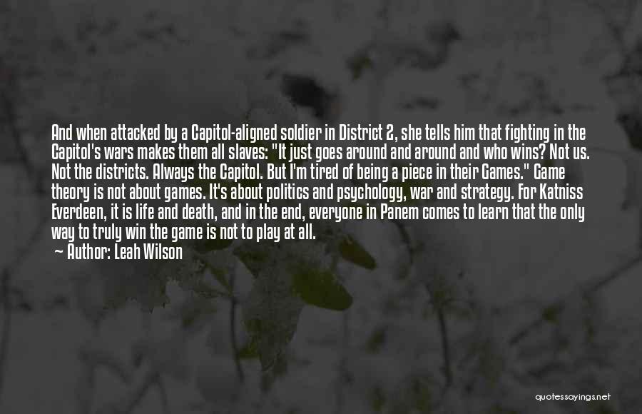 Just War Theory Quotes By Leah Wilson