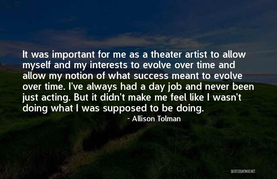 Just Wasn't Meant To Be Quotes By Allison Tolman Just Wasn't Meant To Be Quotes By Allison Tolman
