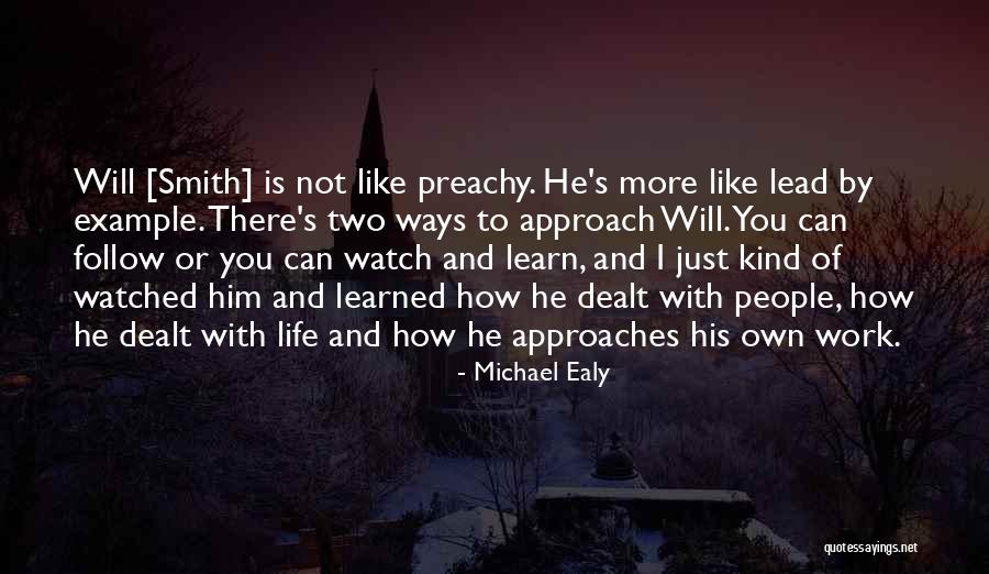 Just Watch And Learn Quotes By Michael Ealy