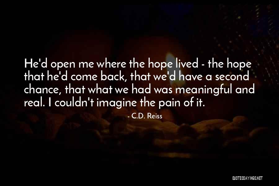 Just Way U Quotes By C.D. Reiss Just Way U Quotes By C.D. Reiss