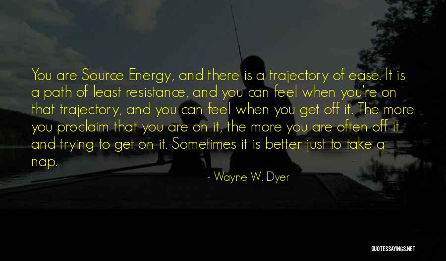 Just Wayne Quotes By Wayne W. Dyer Just Wayne Quotes By Wayne W. Dyer