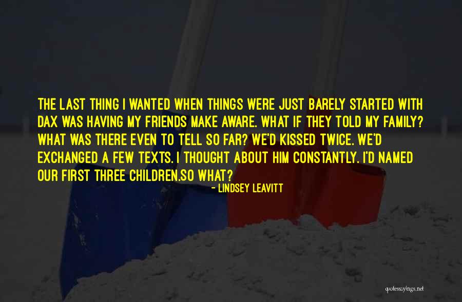 Just When I Thought Quotes By Lindsey Leavitt Just When I Thought Quotes By Lindsey Leavitt