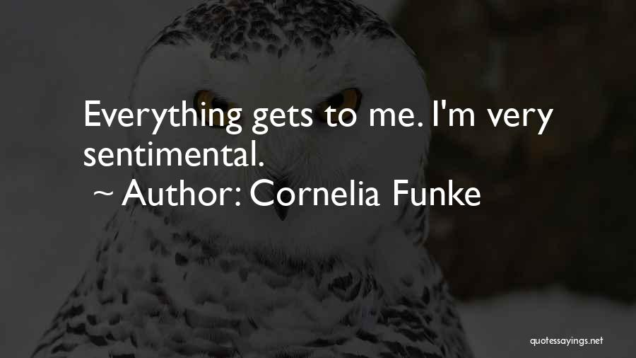 Just When You Think Everything Is Okay Quotes By Cornelia Funke